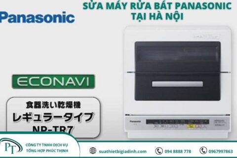 Sửa máy rửa bát Panasonic tại nhà Hà Nội uy tín – phục vụ 24/7