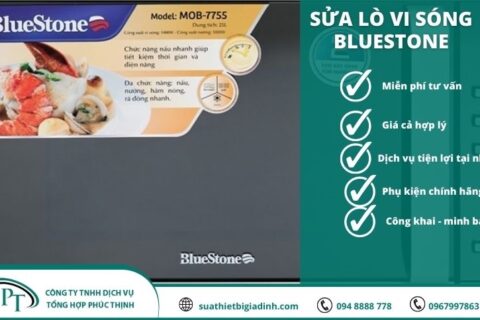 Sửa Lò Vi Sóng Bluestone Tại Nhà Hà Nội – Điện Lạnh Phúc Thịnh