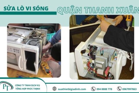 Địa chỉ sửa lò vi sóng tại Thanh Xuân, Hà Nội uy tín nhất thị trường
