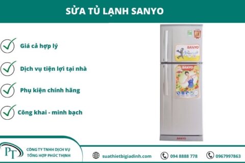 Sửa tủ lạnh Sanyo giá rẻ, chuyên nghiệp, gọi là có tại Hà Nội