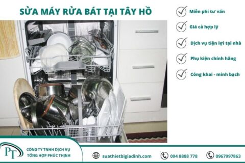 Sửa máy rửa bát tại Tây Hồ giá rẻ, chuyên nghiệp, gọi là tới ngay