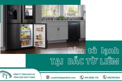 Sửa tủ lạnh tại Bắc Từ Liêm