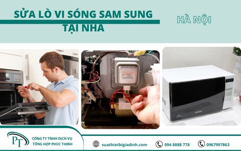 Sửa chữa tất cả các loại lò vi sóng Sam Sung