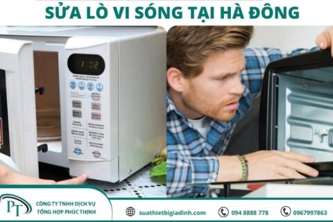 Địa chỉ sửa lò vi sóng tại Hà Đông, Hà Nội uy tín nhất
